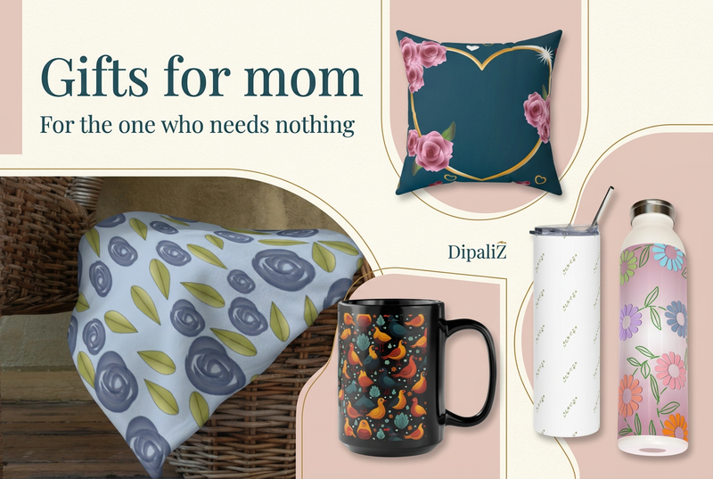 Gifts for Mom When She Insists She Doesn't Need Anything