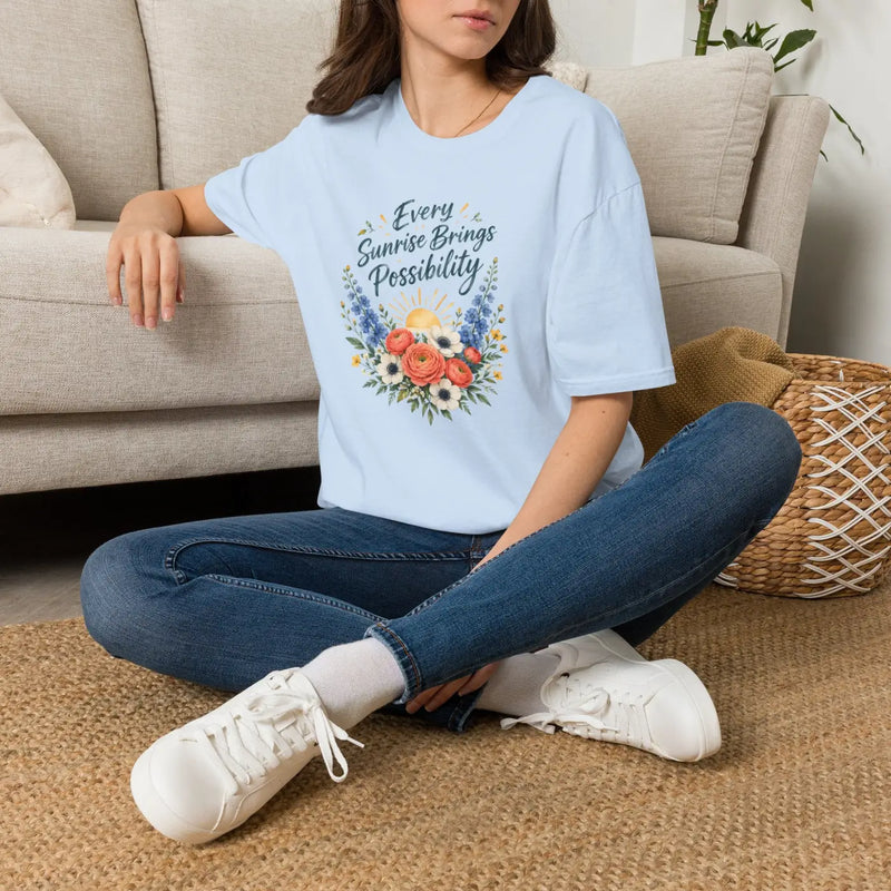 Every Sunrise Brings Possibility Floral T‑Shirt