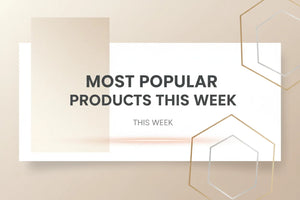 Last Week's Customer Favorites: Top 5 Trending Products