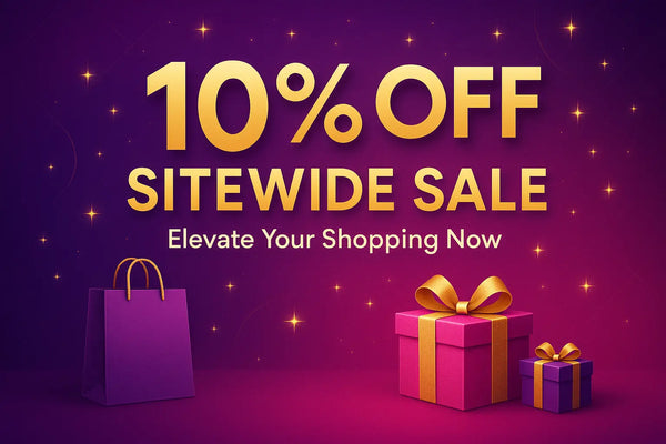 10% off Sitewide Sale: Elevate your Shopping Now!