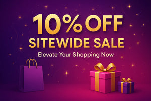 10% off Sitewide Sale: Elevate your Shopping Now!