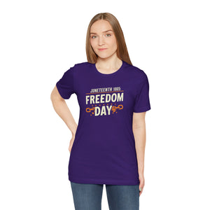 Juneteenth, Freedom Day, Unisex Jersey Short Sleeve Tee