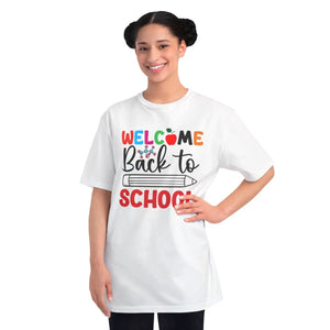 Welcome back to school, Organic Unisex Classic T-Shirt