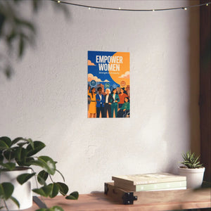 Empower Women Matte Poster — Strength in Solidarity Feminist Wall Art