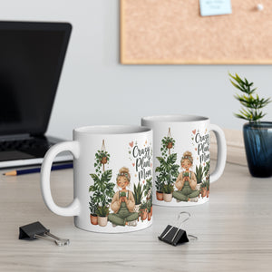 Crazy Plant Mom Mug — 11oz Ceramic Coffee Cup for Plant Lovers