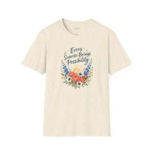 Every Sunrise Brings Possibility Floral T‑Shirt