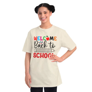 Welcome back to school, Organic Unisex Classic T-Shirt