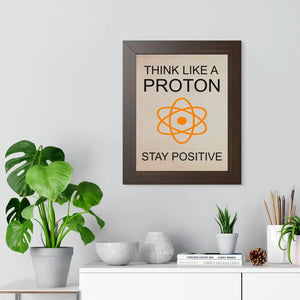 Be positive framed vertical poster - posters