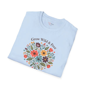 Grow Wild & Free Floral T-Shirt