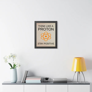 Be positive framed vertical poster - posters