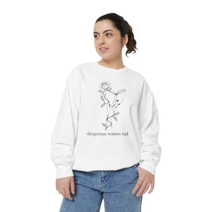 Dangerous Women Read garment-dyed sweatshirt by DipaliZ