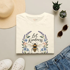 Bee Floral T‑Shirt — "Let Kindness Take Flight" Inspirational Tee