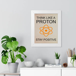 Be positive framed vertical poster - posters