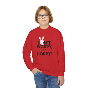 Don't Worry, Be Hoppy, Easter Youth Crewneck Sweatshirt