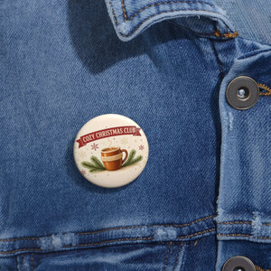 Cozy Christmas Club Pin Button – Holiday Hot Cocoa Enamel Badge