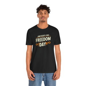 Juneteenth, Freedom Day, Unisex Jersey Short Sleeve Tee