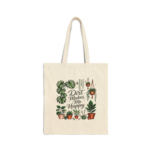 Canvas Tote Bag — “Dirt Makes Me Happy” Plant Lover Market Tote