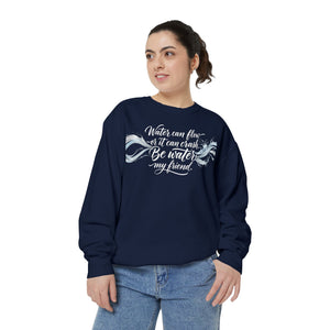 “Water Can Flow” Inspirational Ocean Wave Sweatshirt