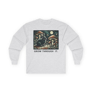 Grow through it mushroom long sleeve tee - t-shirts