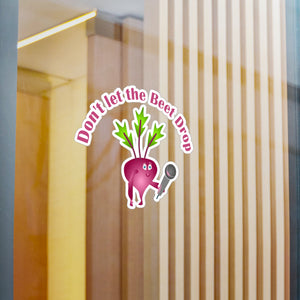 Don't let the beat drop, Kiss-Cut Vinyl Decals