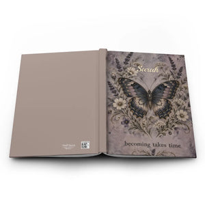“becoming takes time” butterfly hardcover journal - journals