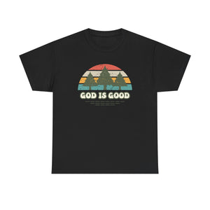 God is good, Unisex Heavy Cotton Tee