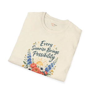 Every Sunrise Brings Possibility Floral T‑Shirt