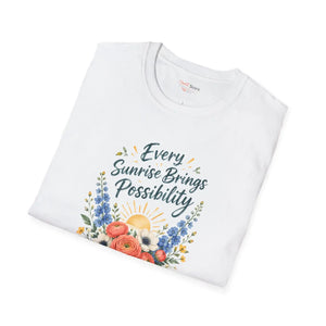 Every Sunrise Brings Possibility Floral T‑Shirt
