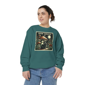 Grow through it mushroom sweatshirt - sweatshirts