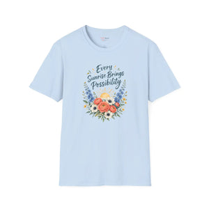 Every Sunrise Brings Possibility Floral T‑Shirt