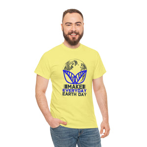 Make everyday, Earth Day, Unisex Heavy Cotton Tee