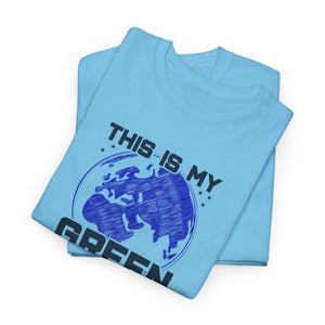 Earth Day,  this is my green Earth, Unisex Heavy Cotton Tee