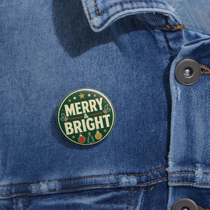 Merry & Bright Christmas Pin Button — Holiday Jacket Lapel Badge