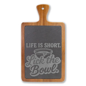 Life is short lick the bowl charcuterie board | engraved cheese slate - cutting boards