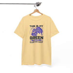 Earth Day,  this is my green Earth, Unisex Heavy Cotton Tee