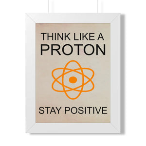 Be positive framed vertical poster - posters