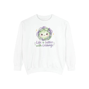 Life is better with cabbage sweatshirt - sweatshirts