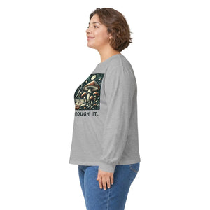 Grow through it mushroom long sleeve tee - t-shirts