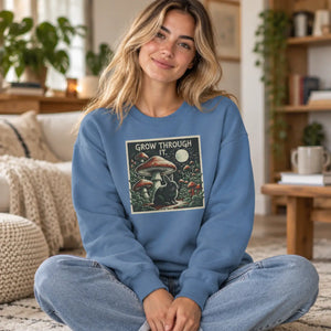 Grow through it mushroom sweatshirt - sweatshirts