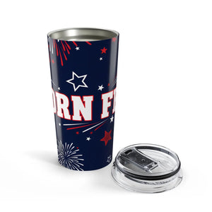 20oz Patriotic Fireworks Tumbler, Born Free Travel Cup - Tumblers