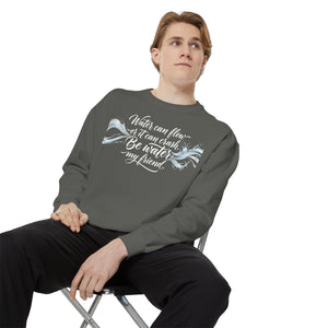 “Water Can Flow” Inspirational Ocean Wave Sweatshirt