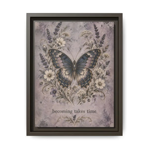 Framed canvas wall art – butterfly floral “becoming takes time” inspirational decor - printable