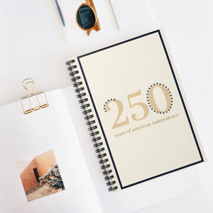 250 Years of American Independence Spiral Notebook - Ruled Journal - Journals