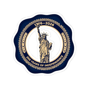 250 Years of Independence Sticker Statue Liberty Commemorative Kiss-cut - Decorative Stickers