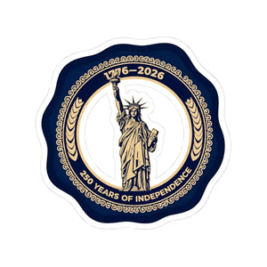 250 Years of Independence Sticker Statue Liberty Commemorative Kiss-cut - Decorative Stickers
