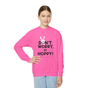 Don't Worry, Be Hoppy, Easter Youth Crewneck Sweatshirt