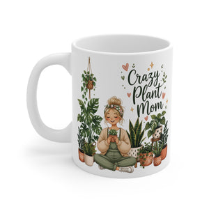 Crazy Plant Mom Mug — 11oz Ceramic Coffee Cup for Plant Lovers