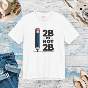 2b or not Unisex Jersey Tee Ribbed Knit Collars - Dipaliz - T-shirts