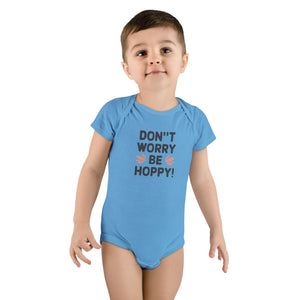 Don't worry, Be Hoppy, Baby Short Sleeve Onesie®