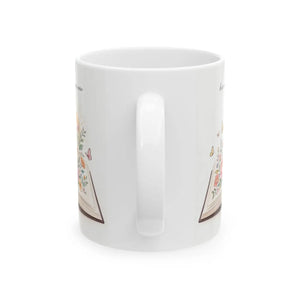 Floral Open Book Ceramic Mug — Inspirational Quote Coffee Cup (11oz/15oz)